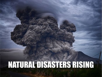 NATURAL DISASTERS RISING - PREVENTIVE STEPS ARE THE BEST WAY